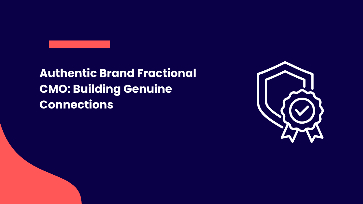 Authentic Brand Fractional CMO