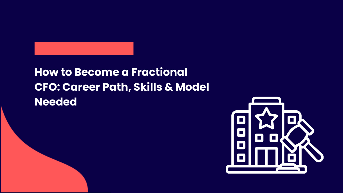 How to Become a Fractional CFO