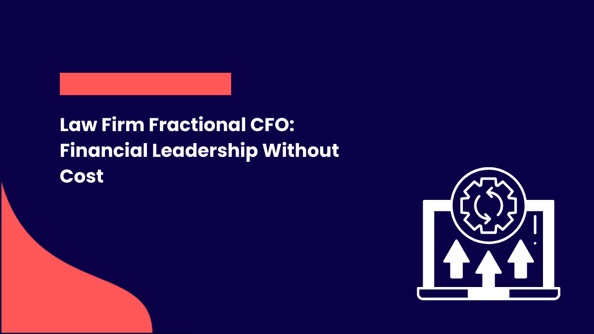 Law Firm Fractional CFO