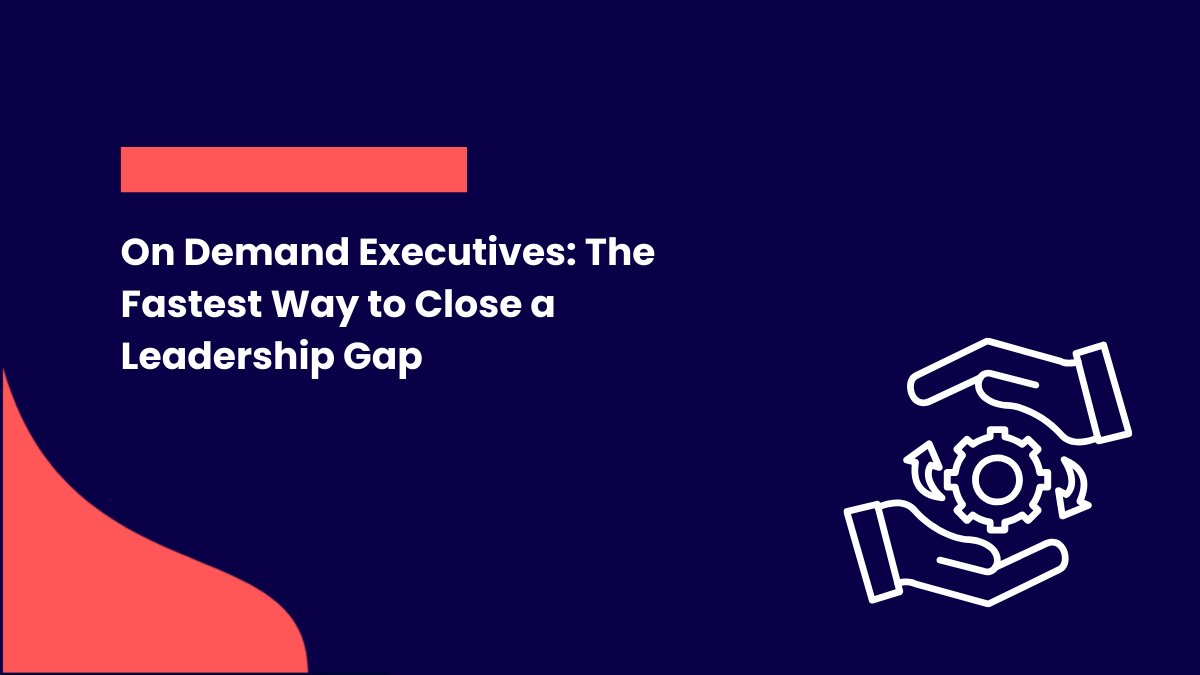 On Demand Executives