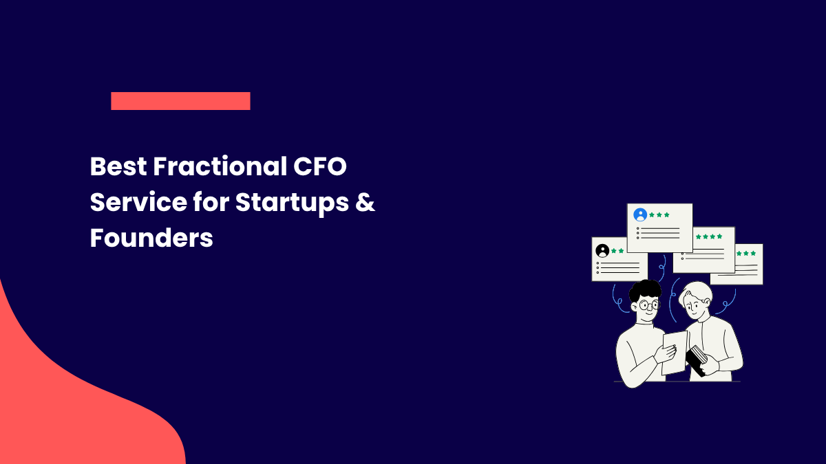 Best Fractional CFO Service for Startups