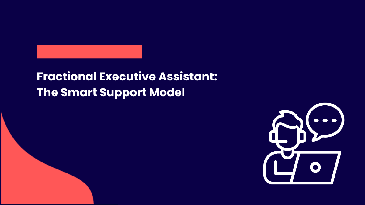 Fractional Executive Assistant