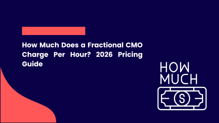 How Much Does a Fractional CMO Charge