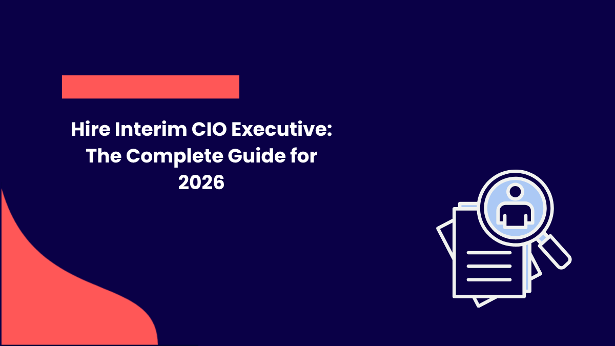 Hire Interim CIO Executive