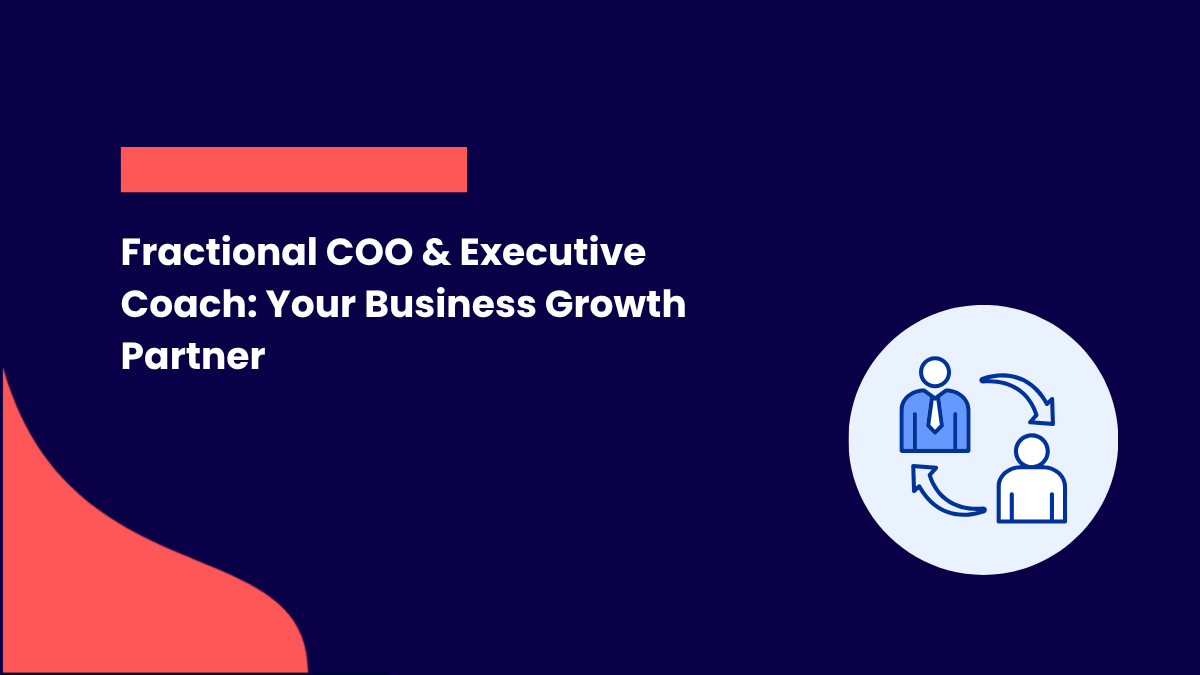 Fractional COO Executive Coach